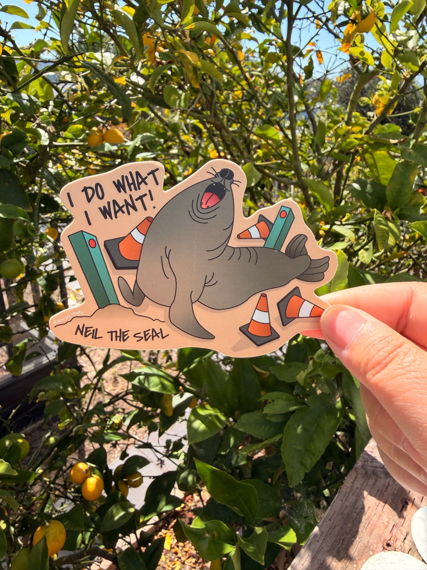 Neil The Seal - I Do What I Want Sticker