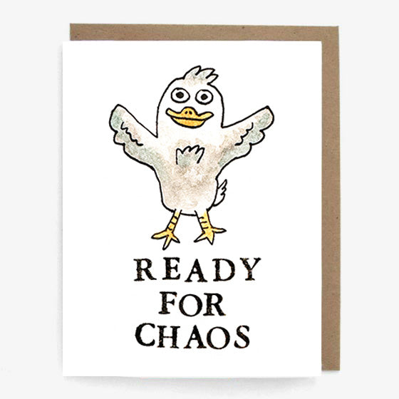 Ready for Chaos