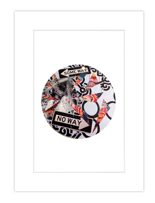 Some Way, No Way! Collage Print