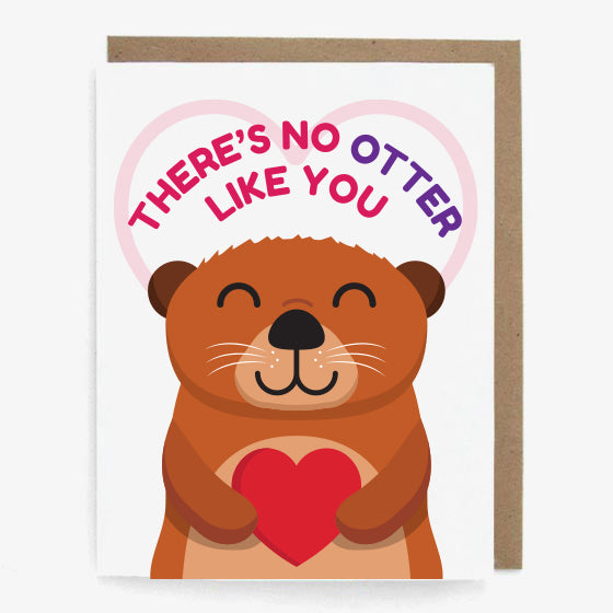 There's No Otter Like You