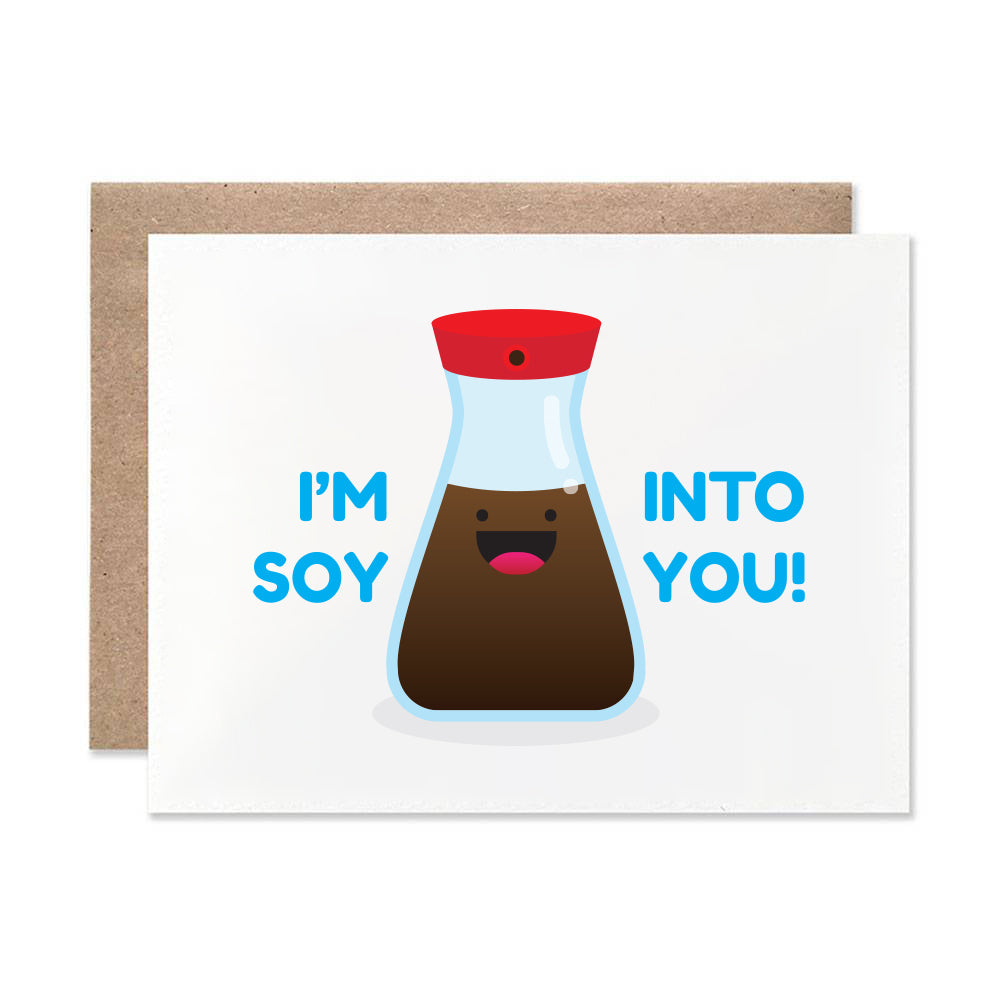 I'm Soy Into You!